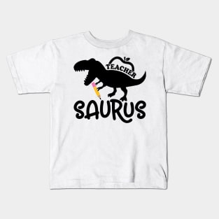 Teacher, Saurus, Roaring Dinosaur, Teacher’s Gift Kids T-Shirt